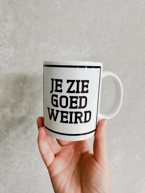 JE ZIE GOED WEIRD 